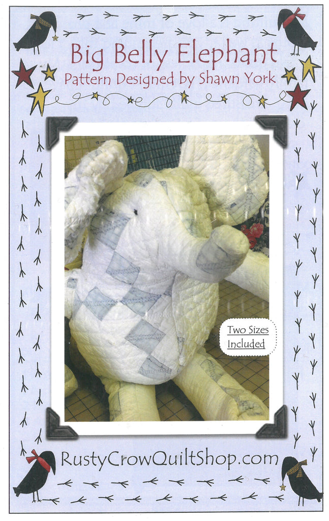 Big Belly Elephant Stuffed Animal Pattern - Rusty Crow Quilt Shop Pattern