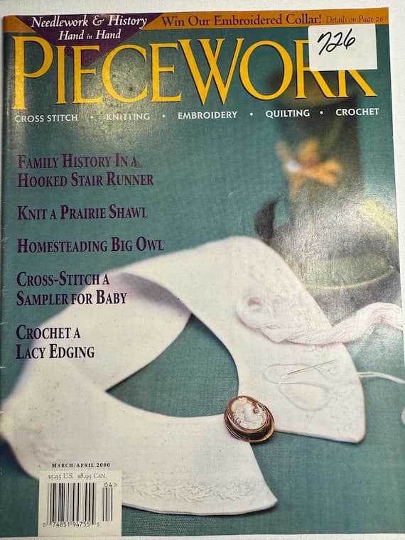 none - Piecework magazine March April 2000 vintage Latch Hook Cross Stitch Crochet Knit and more