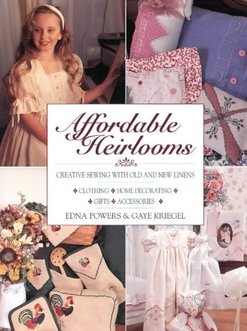 Affordable Heirlooms (Creative Machine Arts)