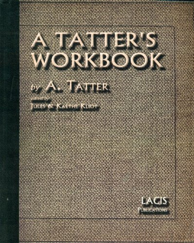 A Tatter's Workbook