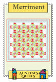 Merriment - Quilt Pattern by Aunt Em's Quilts