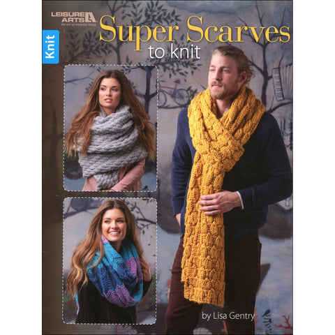 Super Scarves | Knitting | Leisure Arts