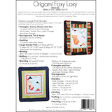 Origami Foxy Loxy - Quilt Pattern by Sew To Grow