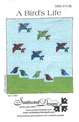 A Bird's Life Quilt Pattern - Southwind Designs
