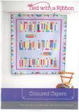 Coloured Capers Quilt Pattern - Tied With a Ribbon