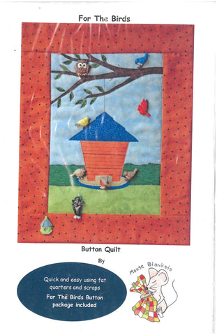 For the Birds Button Quilt Pattern - Mouse Blankets