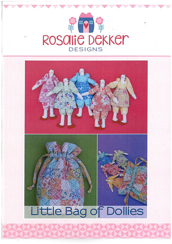 Little Bag of Dollies Doll Pattern - Rosalie Dekker Designs