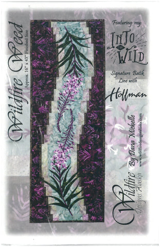 Wildfire Weed - Quilting Table Runner Pattern by Wildfire Designs Alaska